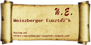 Weiszberger Euszták névjegykártya